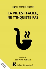 La vie est facile, ne t'inquiète pas